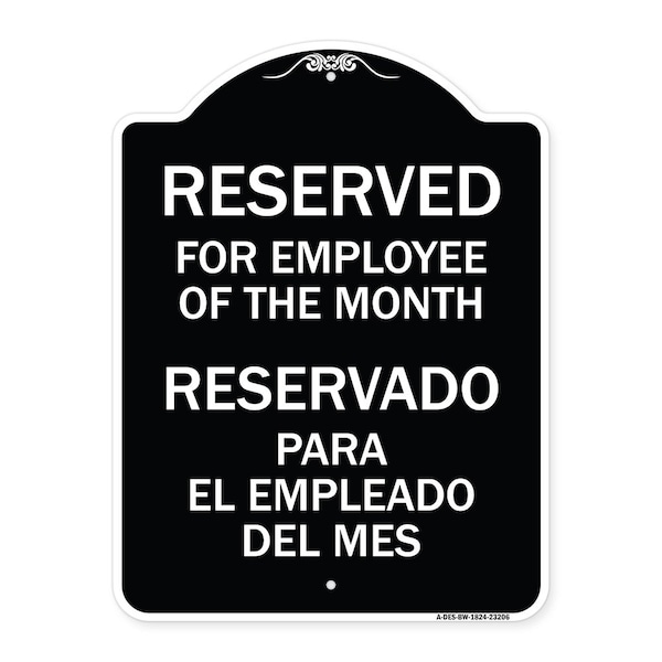 Reserved for Employee of Month Reservado Para El Empleado Del Mes Alum, 24" x 18", BW-1824-23206